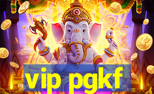 vip pgkf